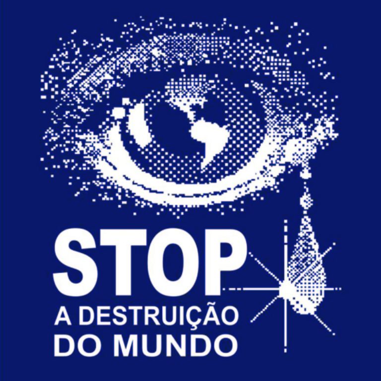 STOP A DESTRUIÇÃO DO MUNDO